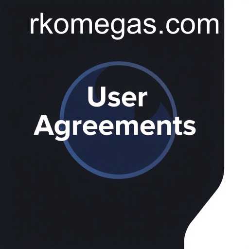 Understanding User Agreements: A Comprehensive Guide with RK Omega