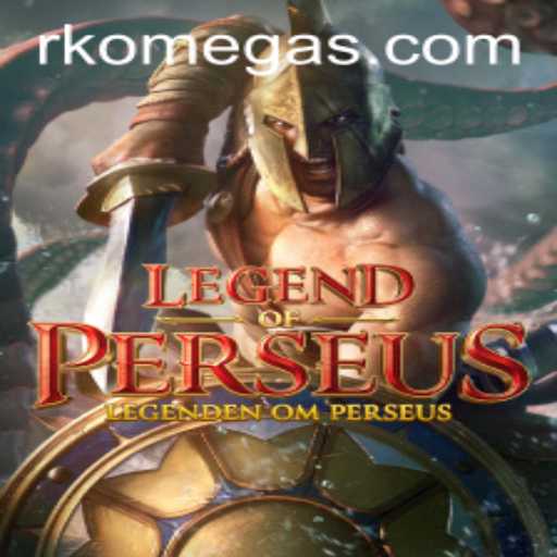 Unveiling LegendofPerseus: A Mythical Odyssey with RK Omega